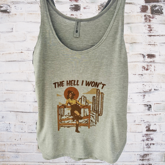The Hell I Won't Festival Tank Top