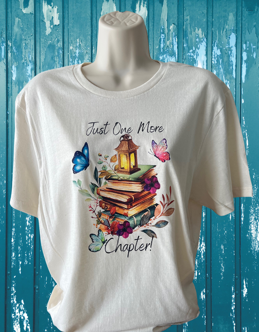 Just One More Chapter t-shirt